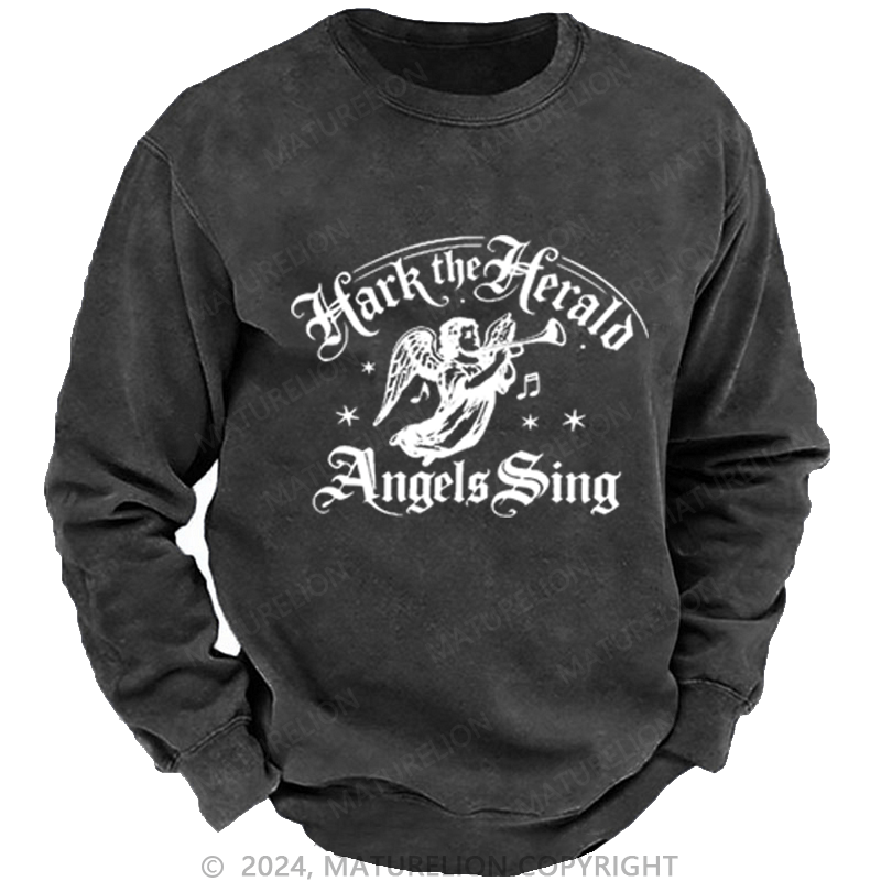 Maturelion Christmas Sweatshirt Hark! The Herald Angels Sing DTG Printing Washed sweatshirt