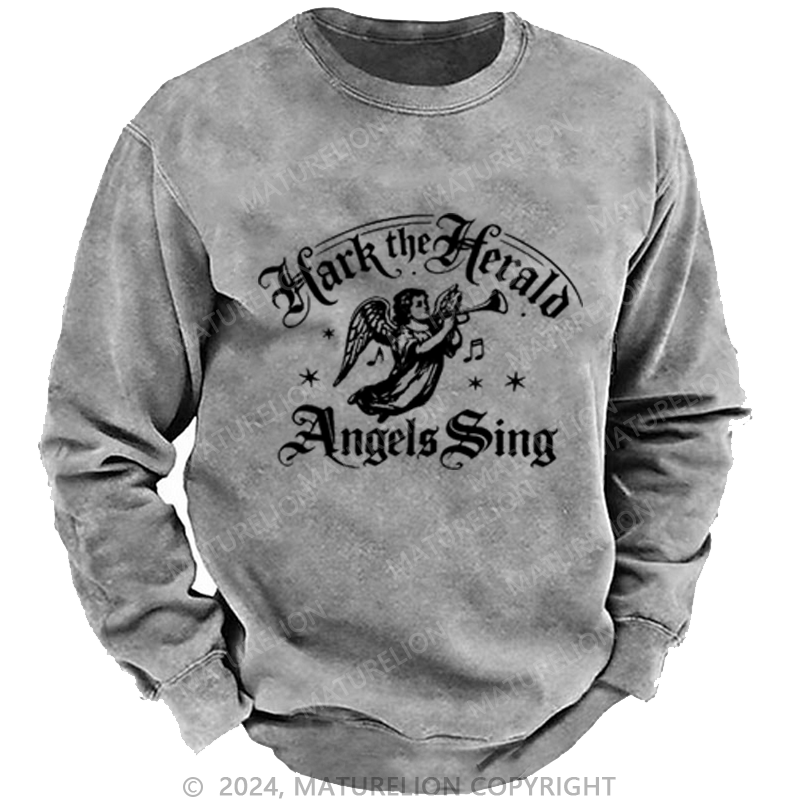 Maturelion Christmas Sweatshirt Hark! The Herald Angels Sing DTG Printing Washed sweatshirt