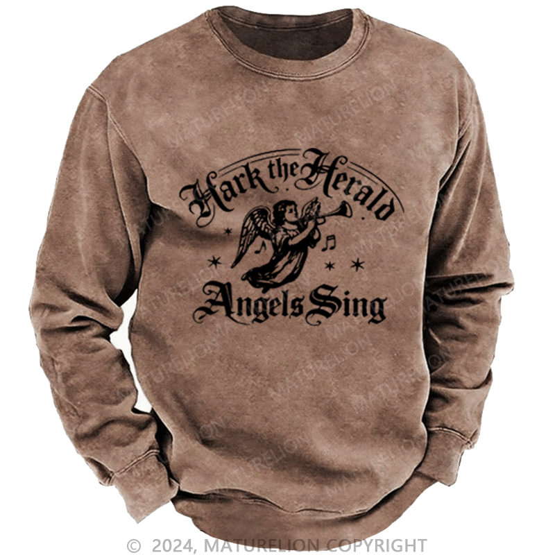 Maturelion Christmas Sweatshirt Hark! The Herald Angels Sing DTG Printing Washed sweatshirt