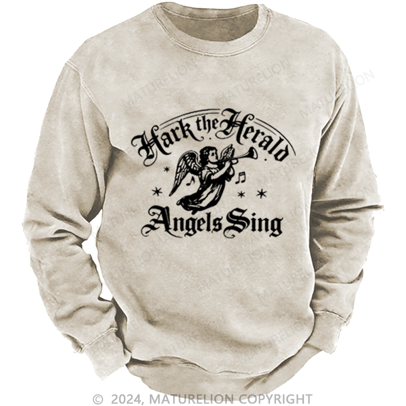 Maturelion Christmas Sweatshirt Hark! The Herald Angels Sing DTG Printing Washed sweatshirt