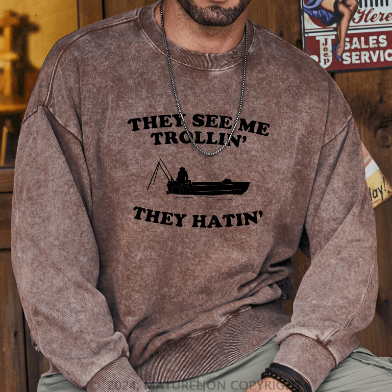 Maturelion Men's Sweatshirt They See Me Trollin' Custom Sweatshirt