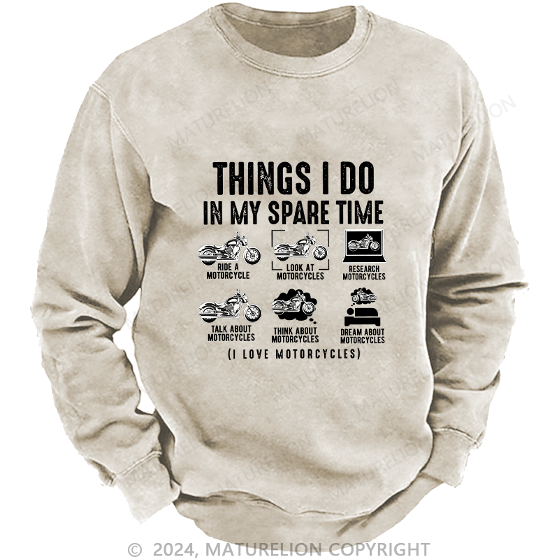 Maturelion Men's Sweatshirt Things I Do In My Spare Time Custom Sweatshirt