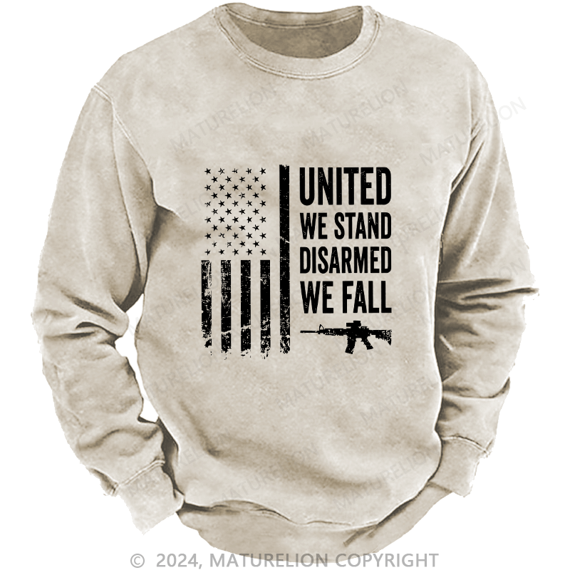 Maturelion Men's Sweatshirt United We Stand Disarmed We Fall Custom Sweatshirt