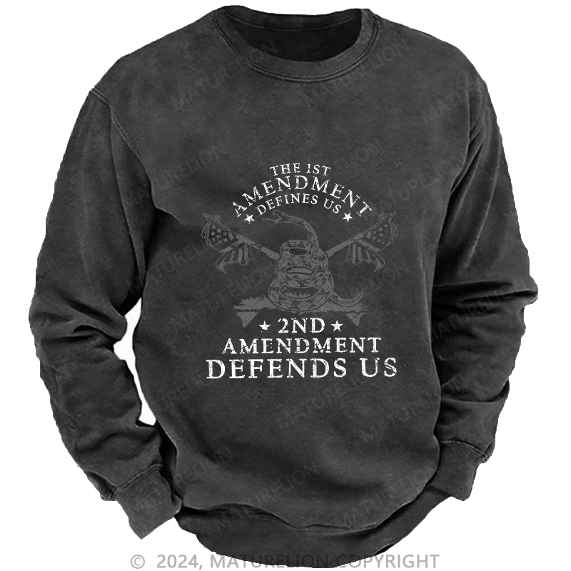 Maturelion Men's Sweatshirt The 1st Amendment Defines Us Custom Sweatshirt