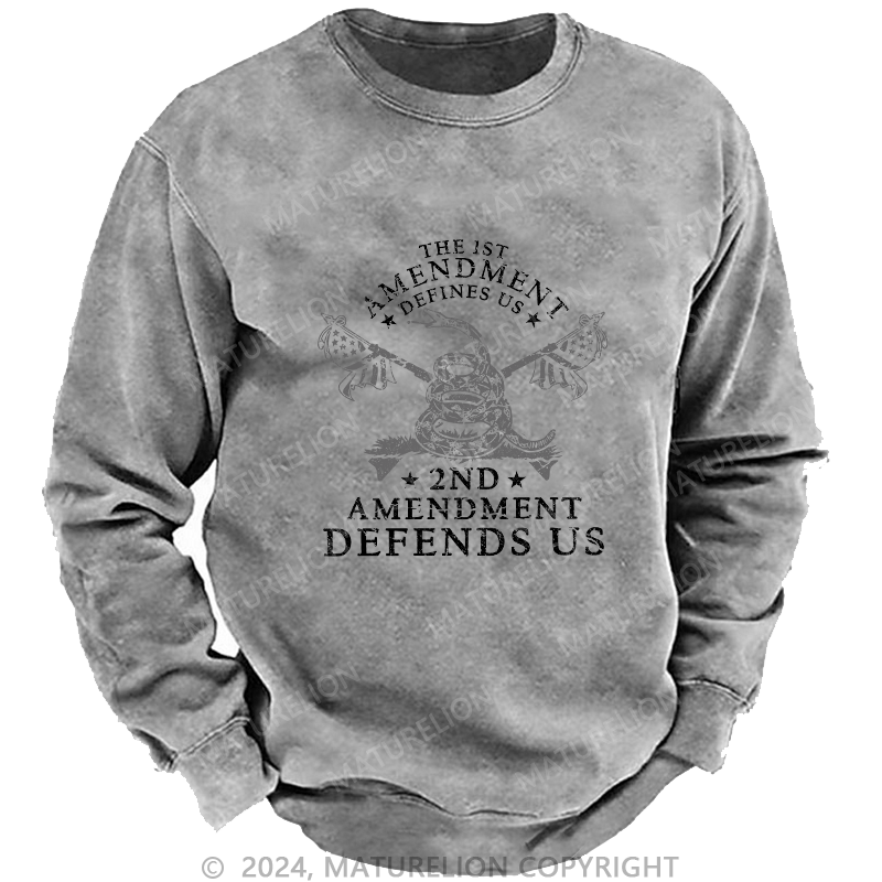 Maturelion Men's Sweatshirt The 1st Amendment Defines Us Custom Sweatshirt