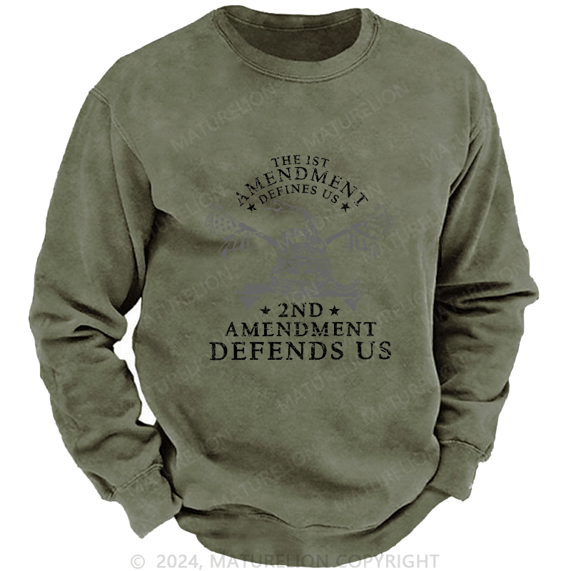 Maturelion Men's Sweatshirt The 1st Amendment Defines Us Custom Sweatshirt