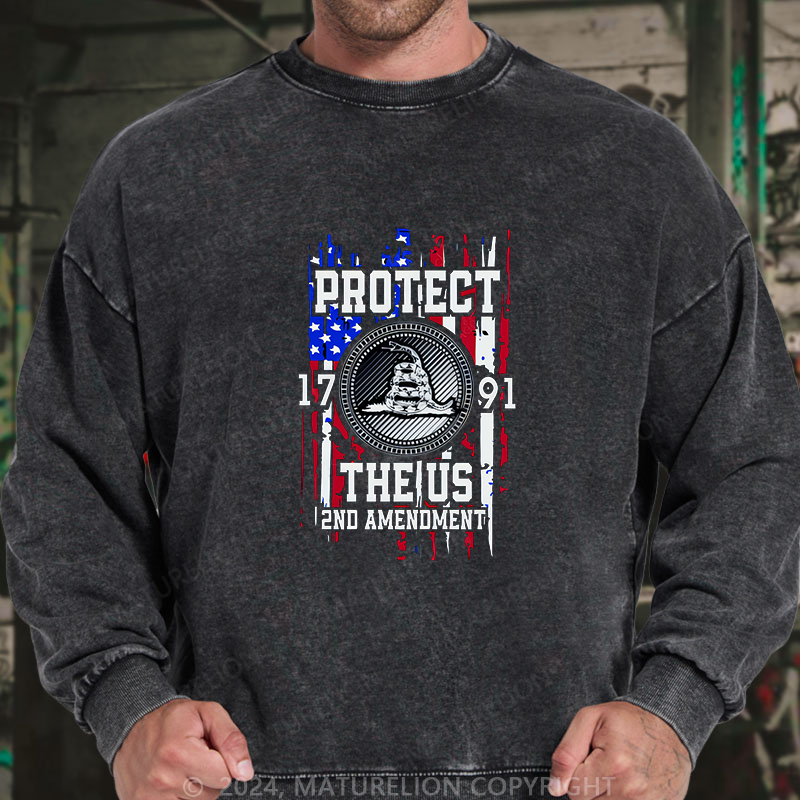 Maturelion Men's Sweatshirt Protect The 1791 US 2ND Amendment Custom Sweatshirt