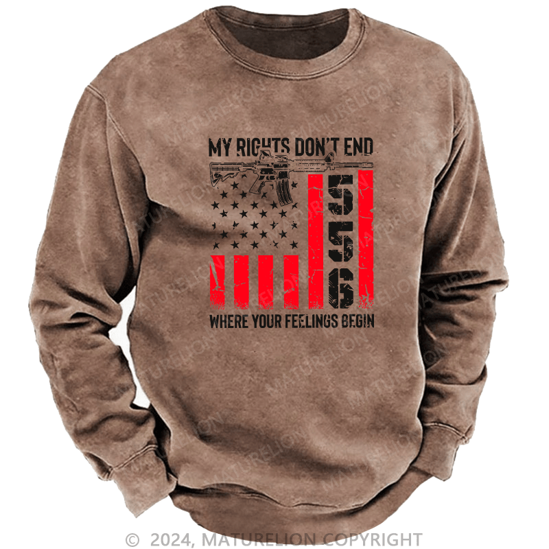 Maturelion Men's Sweatshirt My Rights Don'T End Custom Sweatshirt