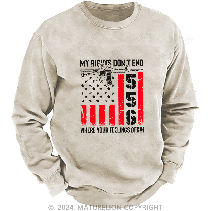 Maturelion Men's Sweatshirt My Rights Don'T End Custom Sweatshirt