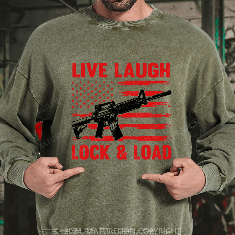 Maturelion Men's Sweatshirt Live Laugh Lock & Load Custom Sweatshirt