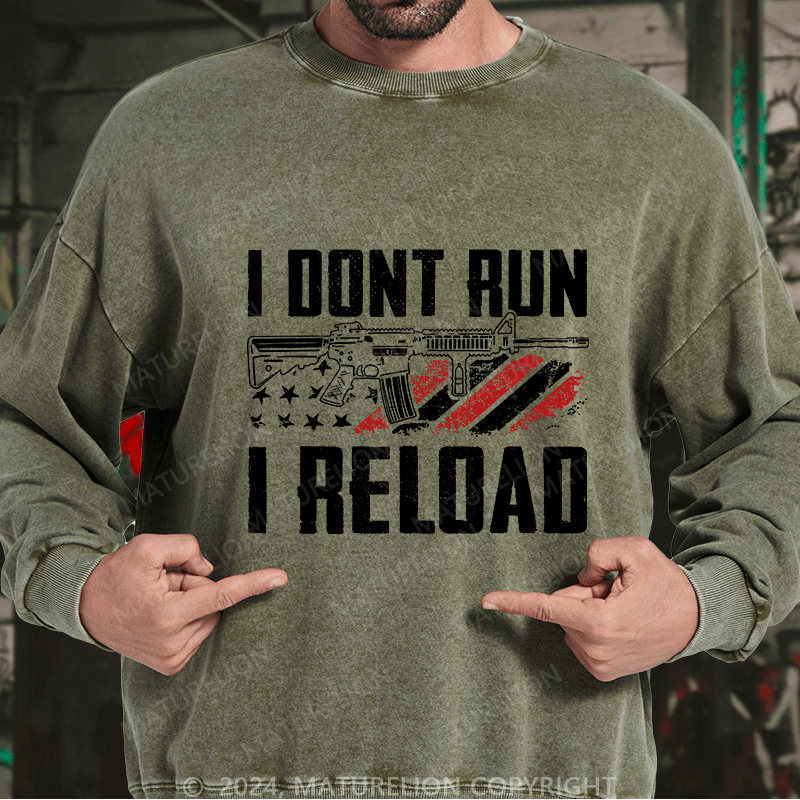 Maturelion Men's Sweatshirt I Don't Run I Reldad Custom Sweatshirt