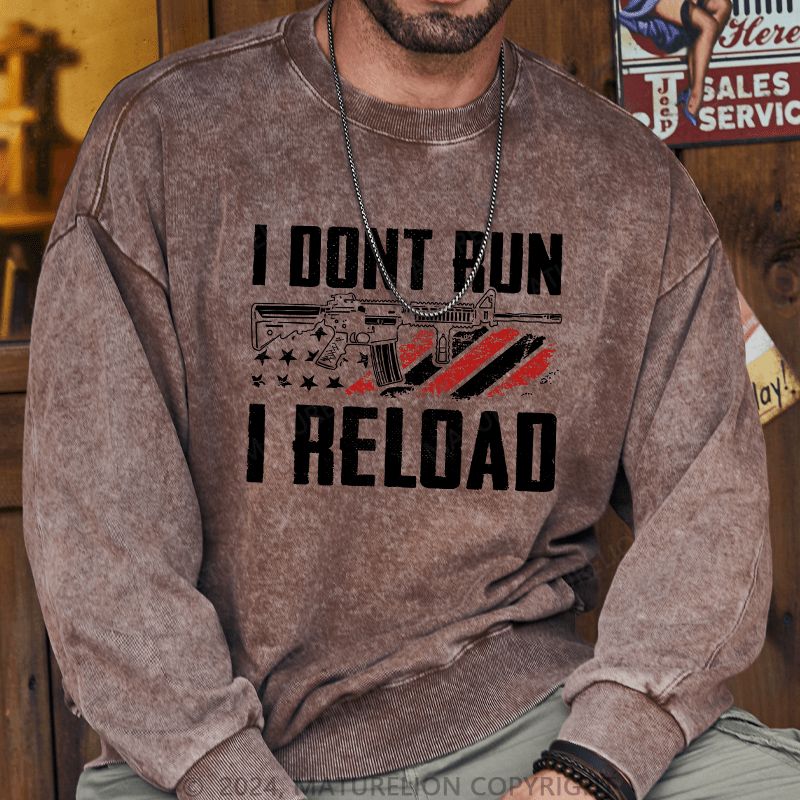 Maturelion Men's Sweatshirt I Don't Run I Reldad Custom Sweatshirt