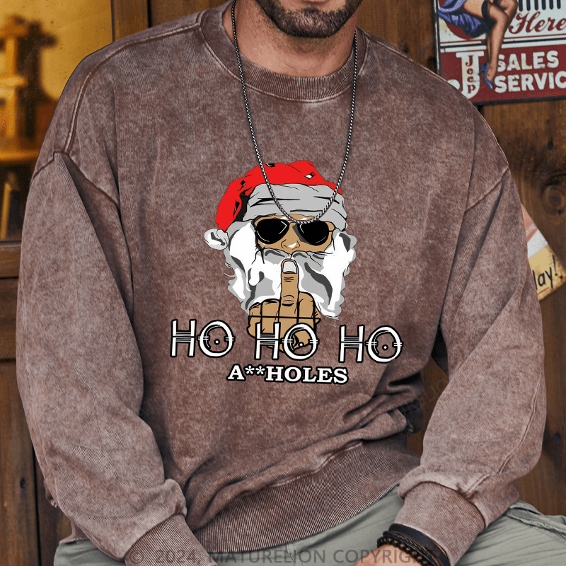 Maturelion Men's Sweatshirt Ho Ho Ho A Holes Custom Sweatshirt