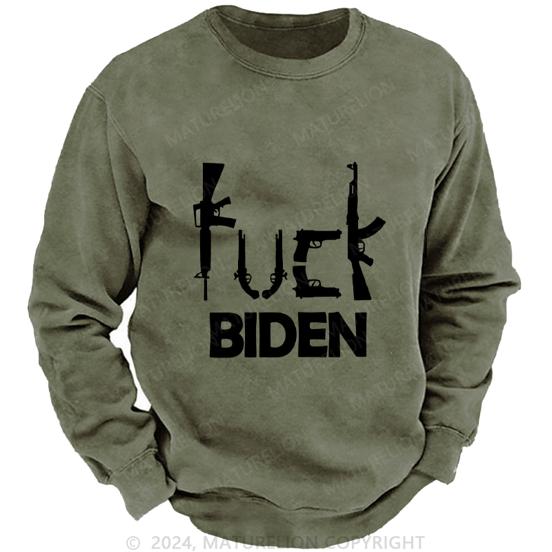 Maturelion Men's Sweatshirt Fuck Biden Custom Sweatshirt