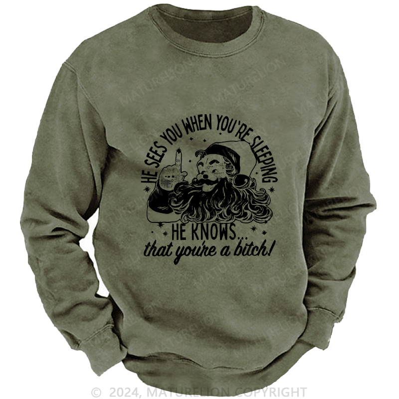 Maturelion Men's Sweatshirt He Sees You When You'Re Sleeping Custom Sweatshirt