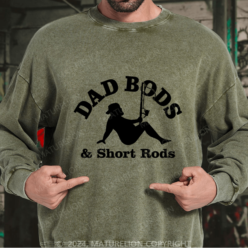 Maturelion Men's Sweatshirt Dad Bods & Short Rods Custom Sweatshirt