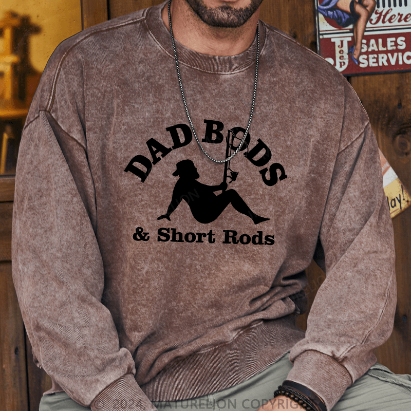 Maturelion Men's Sweatshirt Dad Bods & Short Rods Custom Sweatshirt