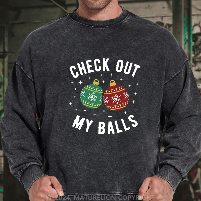 Maturelion Men's Sweatshirt Check Out My Balls Funny Dirty Christmas Joke Custom Sweatshirt