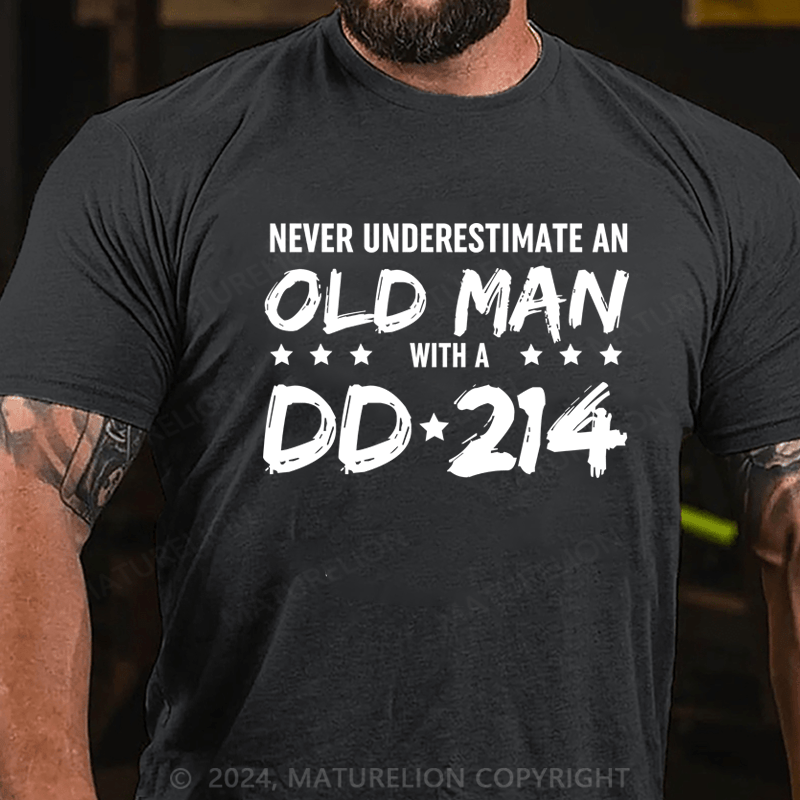 Maturelion Never Underestimate An Old Man With A DD-214 Alumni T-Shirt