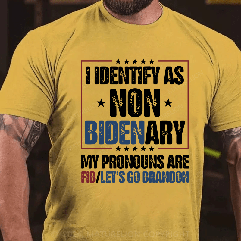 Maturelion Let's Go Brandon FIB Funny Joe Biden Pronouns Meme USA T Shirt