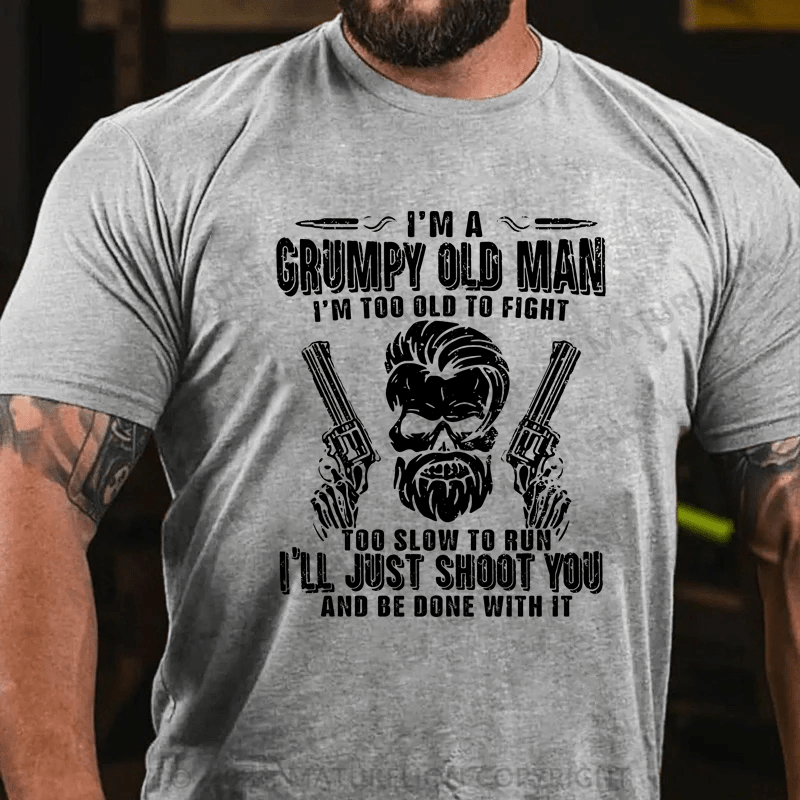 Maturelion I'd Become A Grumpy Old Man T-Shirt