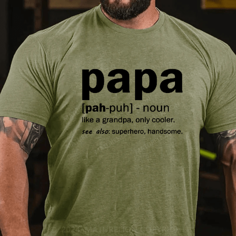 Maturelion Definition Of A Papa Kids T-Shirt