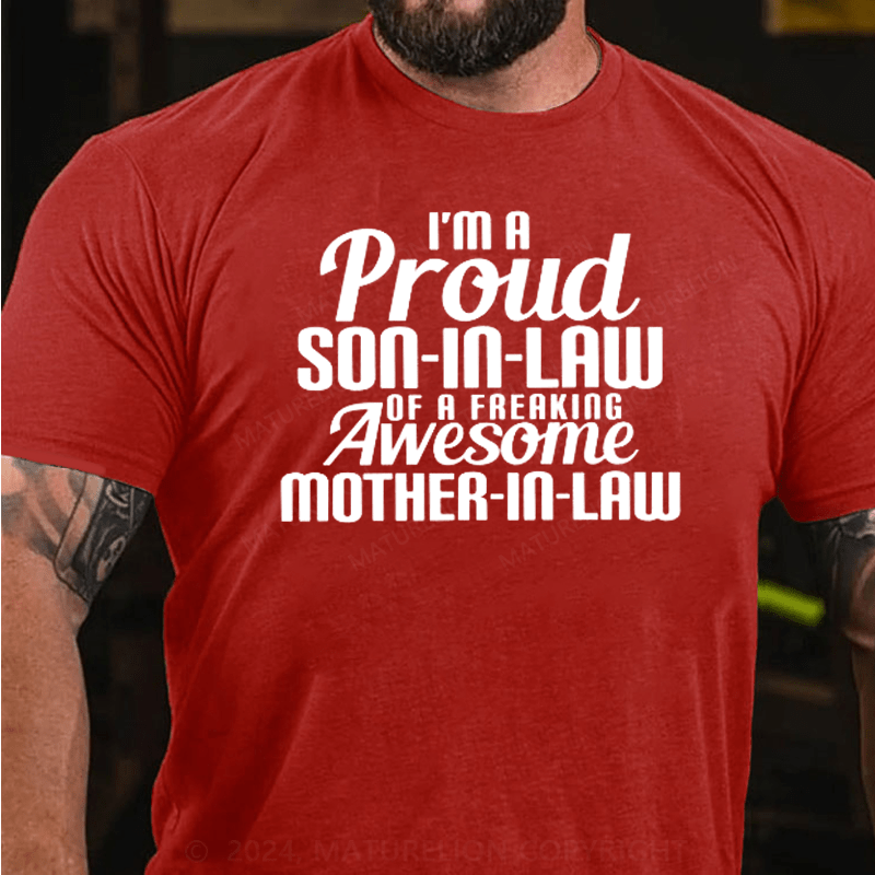 Maturelion Son-In-Law Of Freaking Awesome Mother-In-Law T-shirt