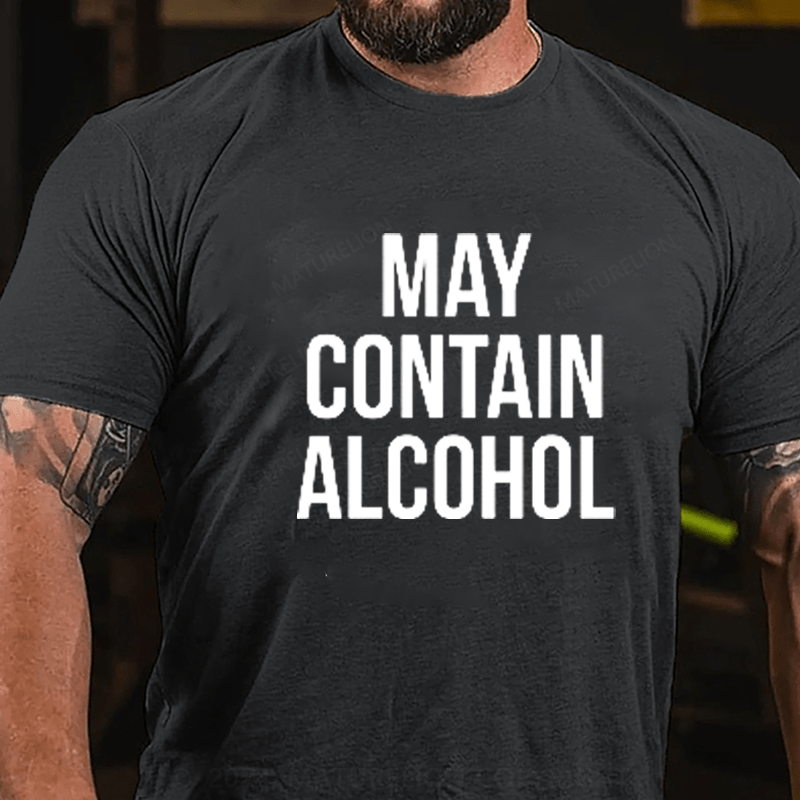 Maturelion May Contain Alcohol  Men's Cotton Crew Tee