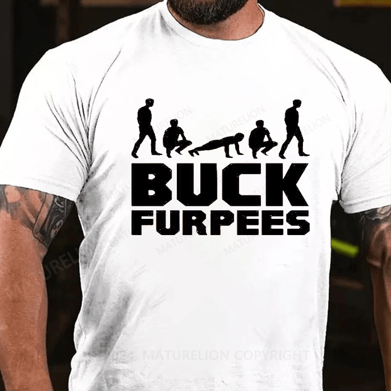 Maturelion Buck Furpees Essential T-Shirt