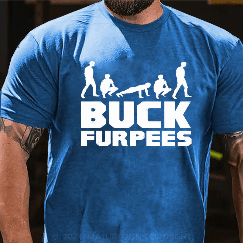 Maturelion Buck Furpees Essential T-Shirt