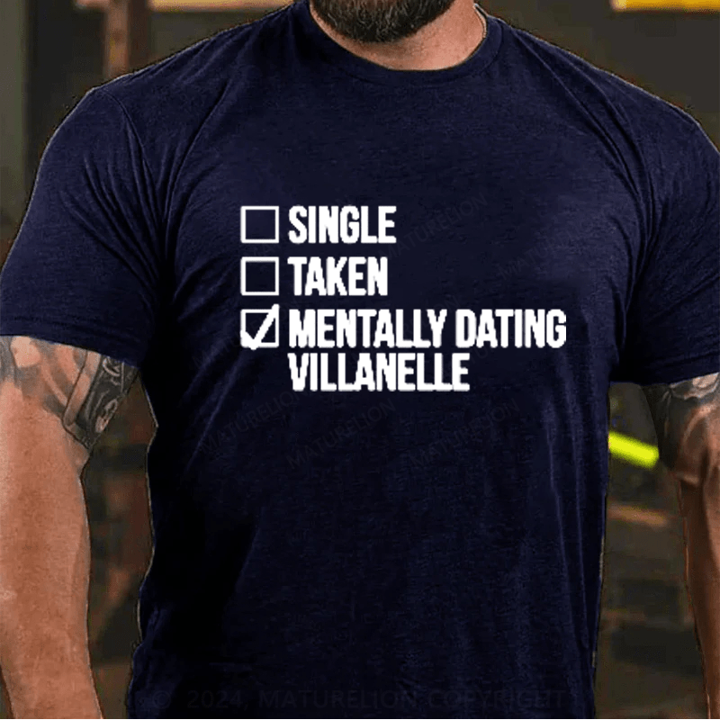 Maturelion Mentally dating a fictional character on Men's T-Shirt