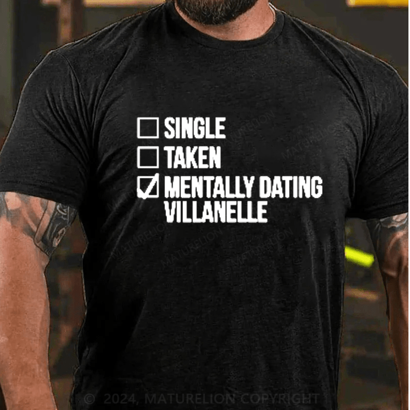 Maturelion Mentally dating a fictional character on Men's T-Shirt