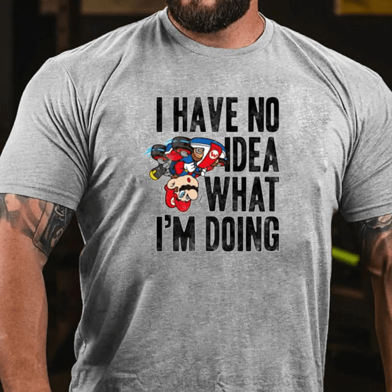 Maturelion Nintendo Mario Kart No Idea What I'm Doing Graphic T-Shirt