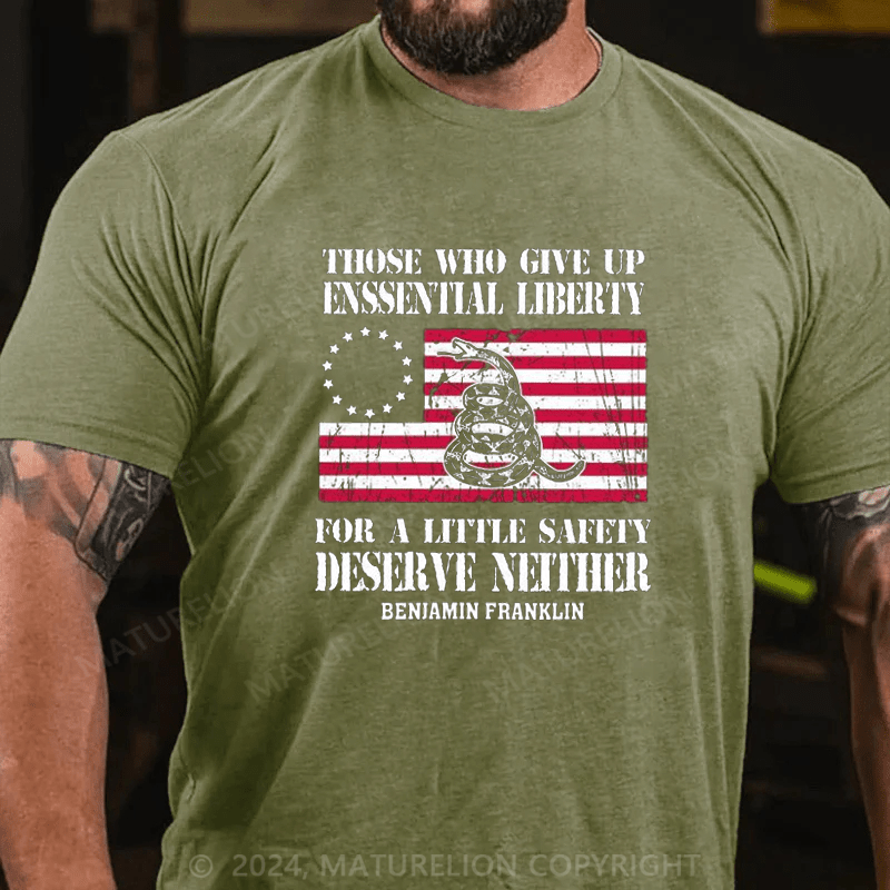 Maturelion Ben Franklin  Those who give up essential liberty for safety Premium T-Shirt