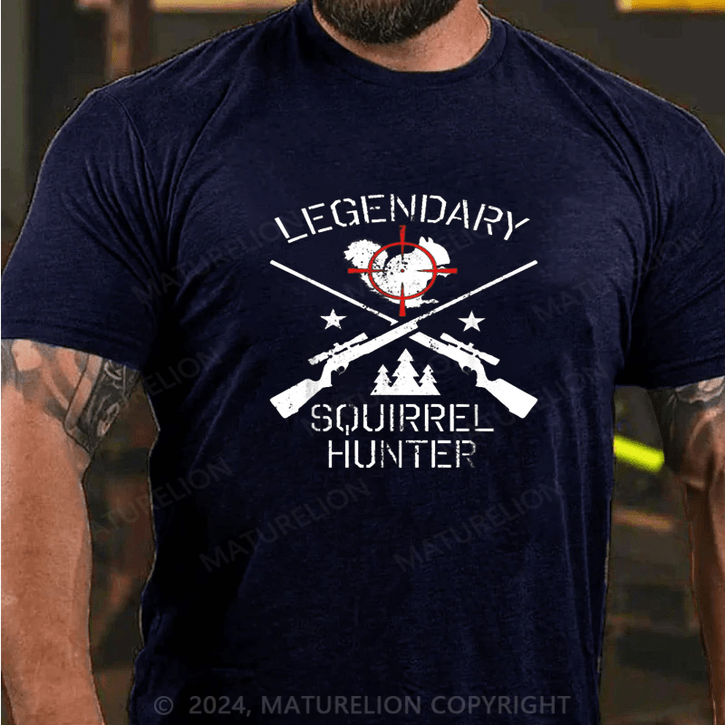 Maturelion Legendary Squirrel Hunting Animal Hunter T-Shirt