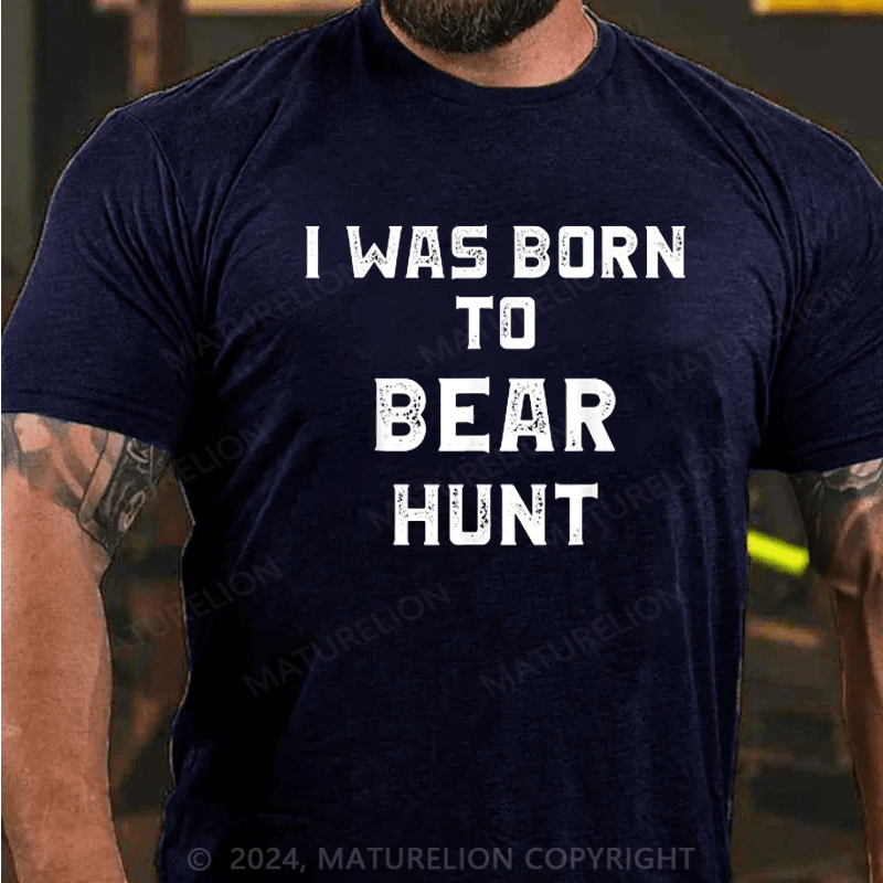 Maturelion Bear Hunting Shirt Outdoor Funny Bear Hunter Shirt