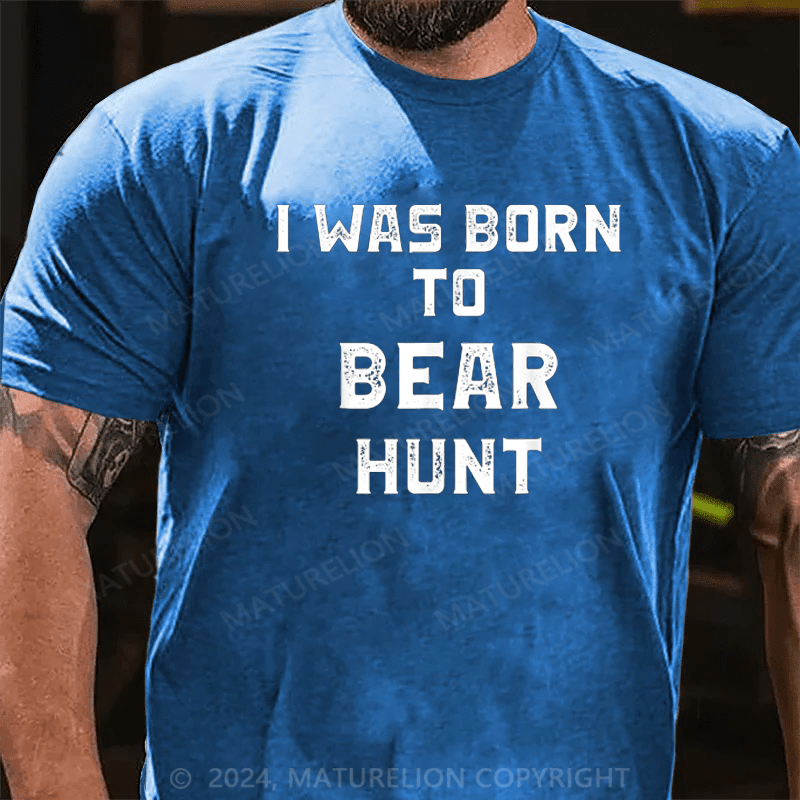 Maturelion Bear Hunting Shirt Outdoor Funny Bear Hunter Shirt