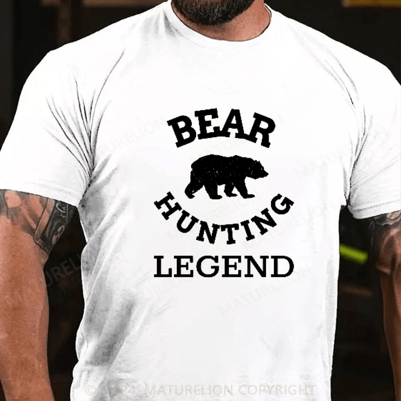 Maturelion Bear Hunting Legend T-Shirt