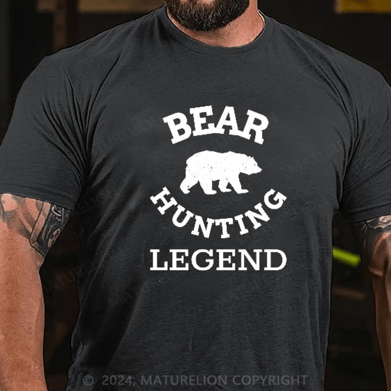 Maturelion Bear Hunting Legend T-Shirt