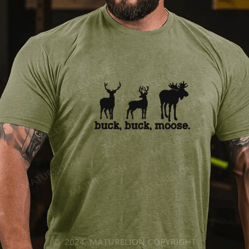 Maturelion Buck Buck Moose Men's T-Shirt