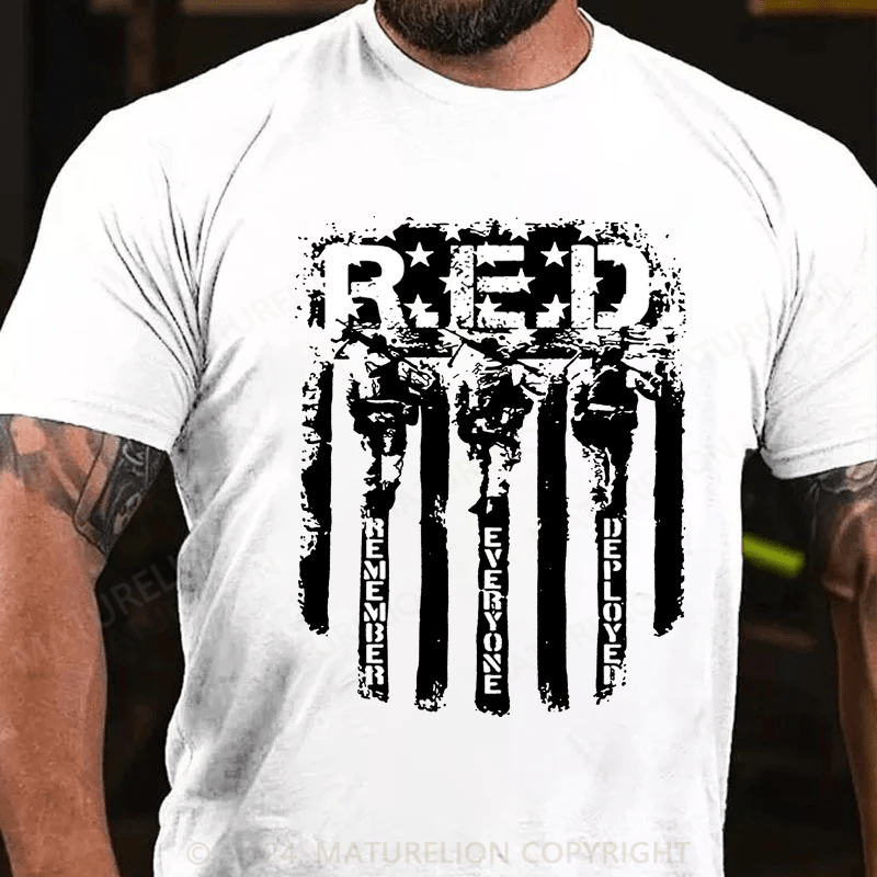 Maturelion RED Remember Everyone Deployed T-Shirt