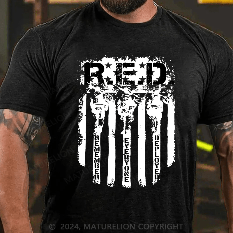 Maturelion RED Remember Everyone Deployed T-Shirt