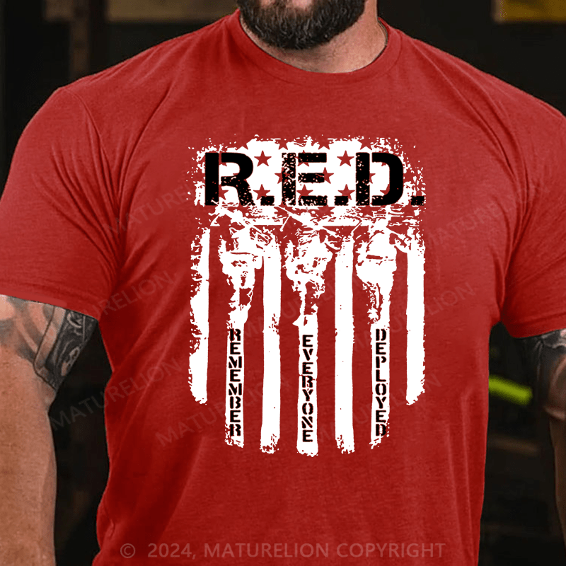 Maturelion RED Remember Everyone Deployed T-Shirt