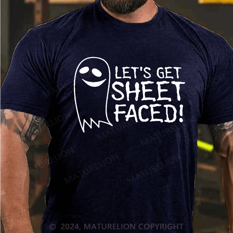 Maturelion Let's Get Sheet Faced Halloween Graphic Sarcastic Funny T-Shirt