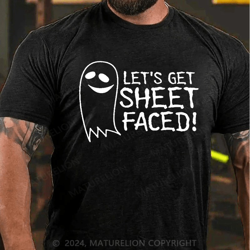 Maturelion Let's Get Sheet Faced Halloween Graphic Sarcastic Funny T-Shirt