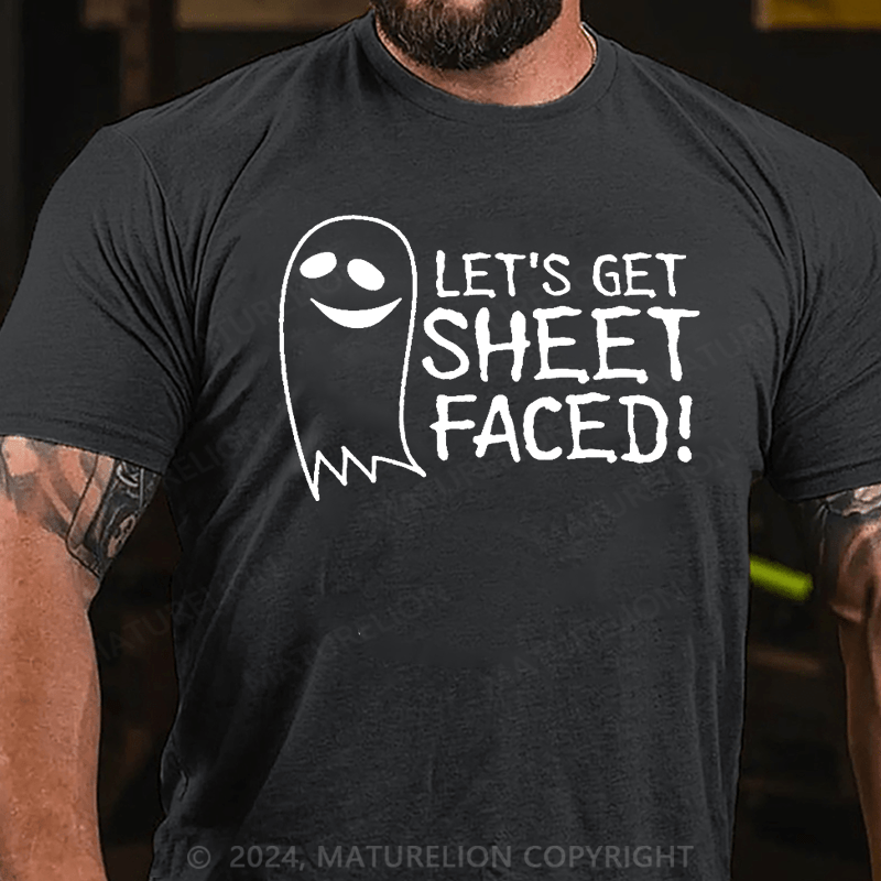 Maturelion Let's Get Sheet Faced Halloween Graphic Sarcastic Funny T-Shirt