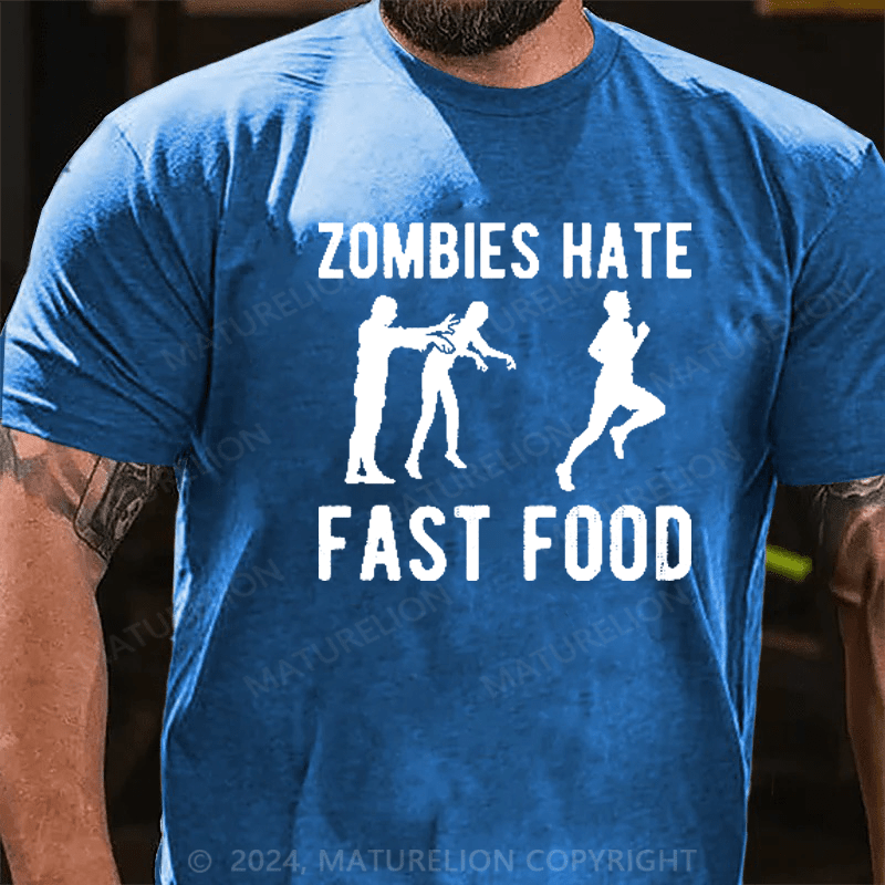 Maturelion Zombies Hate Fast Food T-Shirt