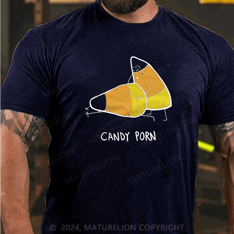 Maturelion Candy Porn Funny Halloween Men Gift T-Shirt