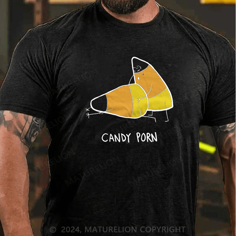 Maturelion Candy Porn Funny Halloween Men Gift T-Shirt