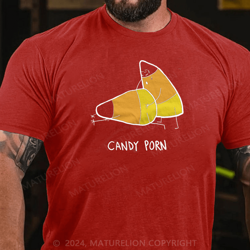 Maturelion Candy Porn Funny Halloween Men Gift T-Shirt